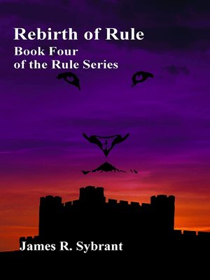 cover image of Rebirth of Rule (Book 4 of the Rule Series)
